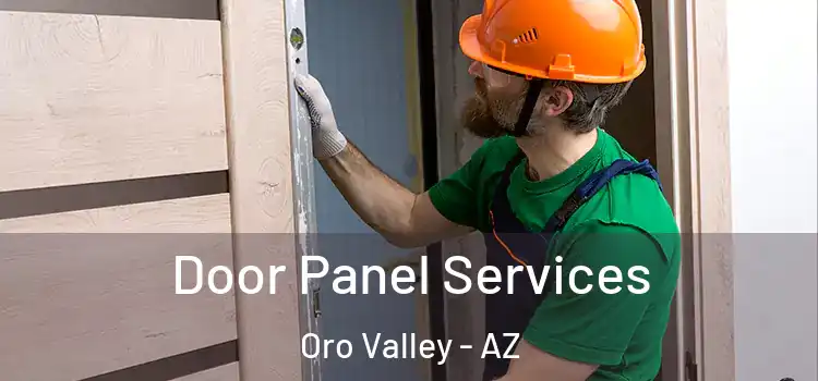 Door Panel Services Oro Valley - AZ