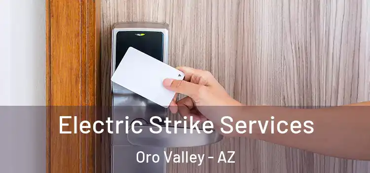 Electric Strike Services Oro Valley - AZ