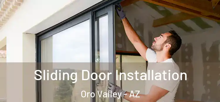 Sliding Door Installation Oro Valley - AZ